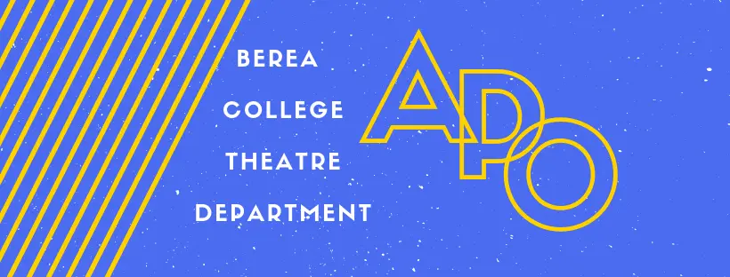 Berea College Theatre Department Alpha Psi Omega